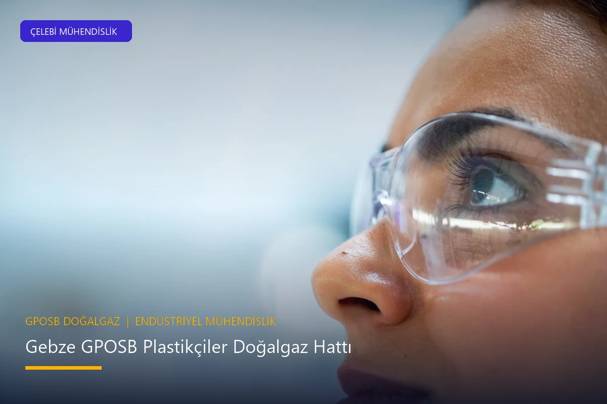 Gebze Plastikçiler OSB (GPOSB) Doğalgaz Tesisatı