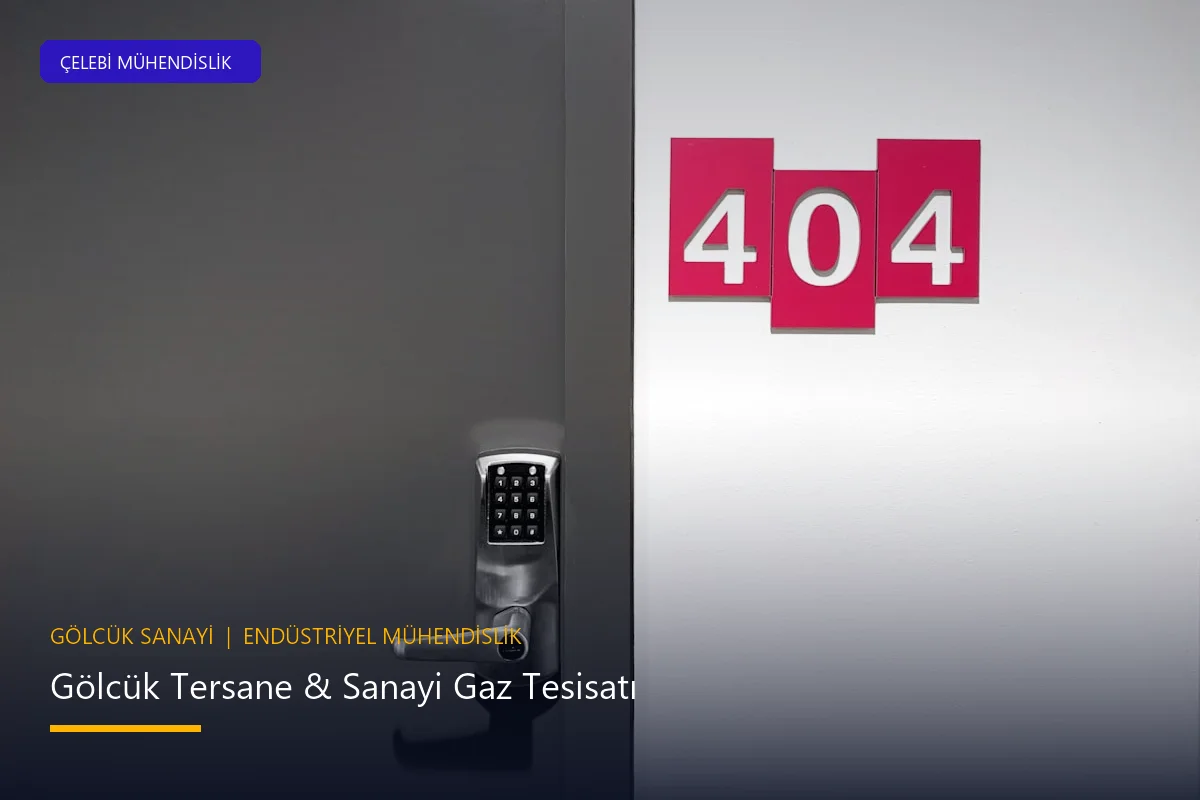 Gölcük Tersane & Sanayi Fabrika Doğalgaz Tesisatı